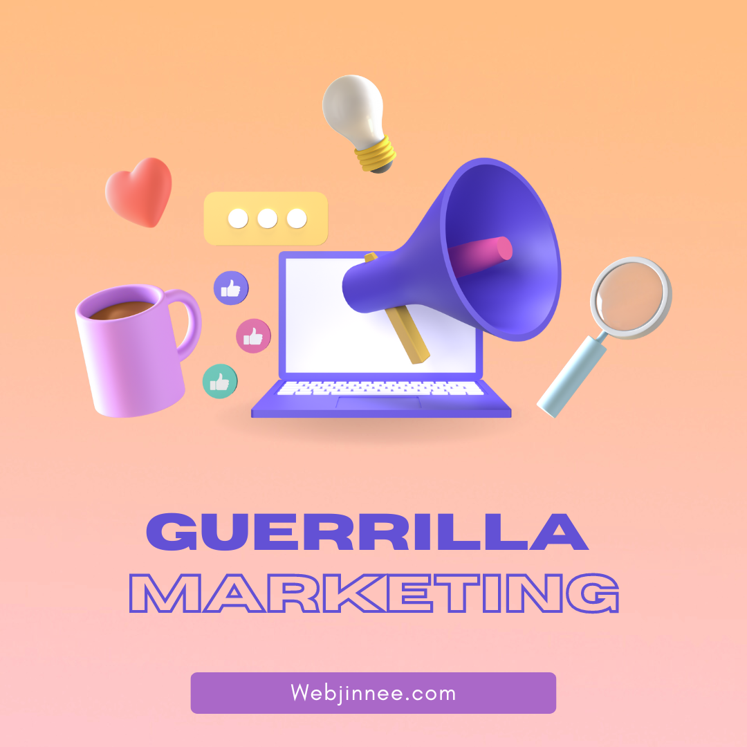 🎭 Guerrilla Marketing